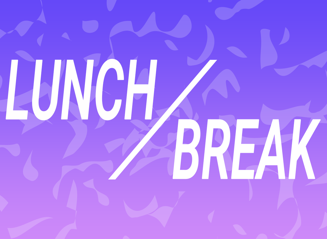 Virtual registration for the ESL program - Lunch Break : Lunch Break